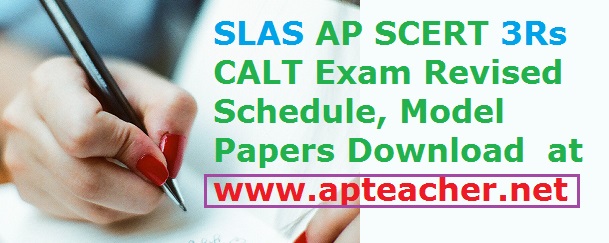 Download 3Rs, SLAS, CALT Question Papers, Schedule, Pattern , State Level Achievement Survey (SLAS) Question Papers by AP SCERT    