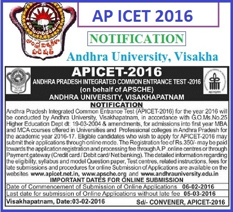 AP ICET-2016 Notification, Timetable, MCA, MBA Admissions , apicet.nic.in | APICET 2016-17 Notification by Andhra University Visakhapatnam  