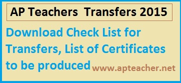 Check List for AP Teachers Transfers | List of Transfer Certificates, Download  Check List for AP Teachers Transfers 2015 