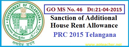 GO 46  Sanction of Additional House Rent Allowance(AHRA),  
         AHRA  at 8% of the Basic Pay Subject to a Maximum of Rs.2,000/-p.m