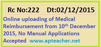Rc No.222 Medical Reimbursement Bills Submit Online , cse.ap.gov.in Submit Medical Reimbursement Bills Online, Rc No.222/M8.3/Medical Bills/2015 Medical Reimbursement Bills Online Dt:20/12/2015   