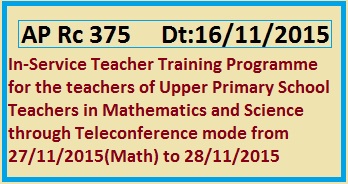 Rc 375 Training to  UP School Teachers in Maths & Science, UP School Teachers Mathematics and Science In-Service Teacher Training from 27/11/2015 to 28/11/2015 