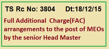 Rc 3804 FAC Arrangements to MEO Vacant Posts in TS Mandals, Full Additional  Charge(FAC) arrangements to the post of MEOs by the senior Head Master  