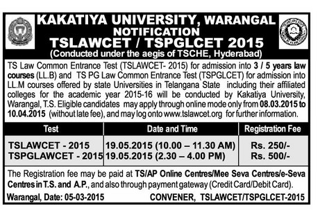 Telangana TS LAWCET-2015 and TS PGLCET-2015 Notification KAKATIYA University