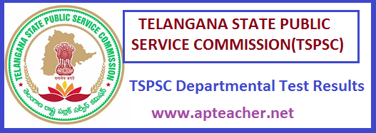 tspsc.gov.in, TSPSC Departmental  EOT(141) GOT(81, 97) Test Results 2015, tspsc.gov.in  Departmental Test Results for All Departments 