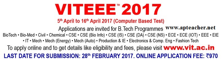 VITEEE 2017 B.Tech Admissions Computer Based Test Apply Online, VITEEE 2017 B.Tech Admissions Computer Based Test from 6th April to 17th April 2016  