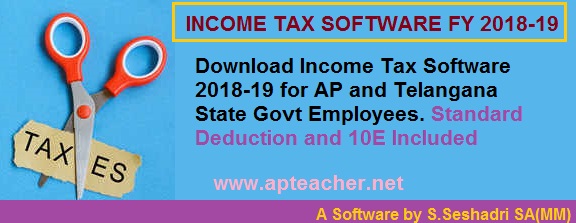 Income Tax  Software FY 2018-19 AY 2019-20 AP and TS Govt Employees,   