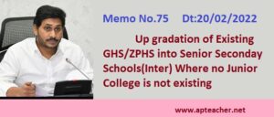 Memo.75 Upgradation of Existing GHS/ZPHS into Colleges