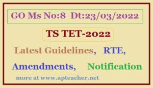 Go.8 TS TET 2022 Guidelines, Eligibility Criteria, Latest Amendments
