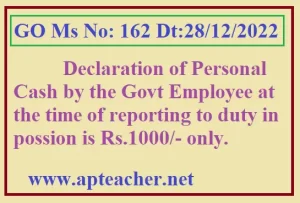 AP Govt. Employee Should Possesses Rs.1000/- at the time of reporting 