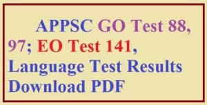 Download EO 141, GO88, GO87 APPSC Departmental Test Nov-2022 Session Results