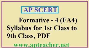 AP FA4 Syllabus from 1st to 9th Class APSCERT 2024