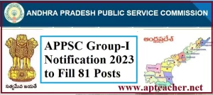 APPSC Group-1 Notification 