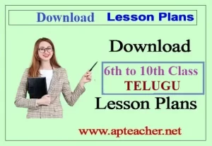 AP Telugu Lesson Plans 6th Class to 10th Class Download PDF 