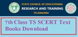 TS SCERT 7th Class Textbooks Download PDF Telugu, Hindi, Math, English, Science, Social