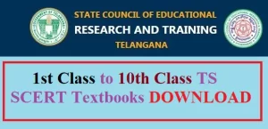 TS SCERT Textbooks 1st Class to 10th Class Download PDF