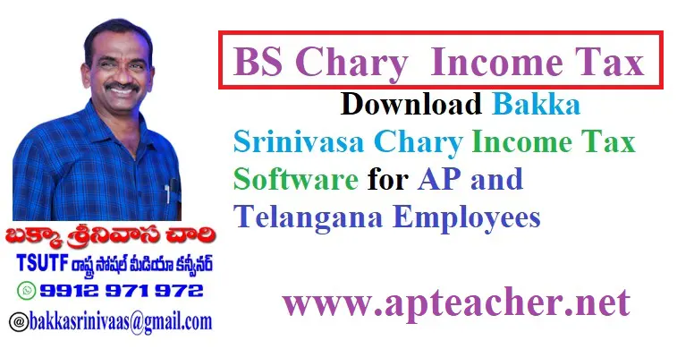 Bakka Srinivasa Chary(BS Chary) Income Tax Software
