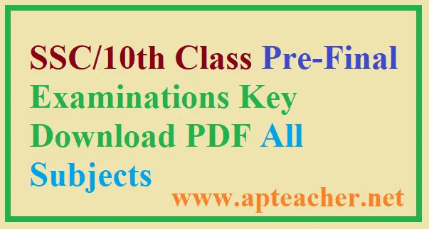 AP 10thClass/ SSC Pre-Final Examinations Key Sheet