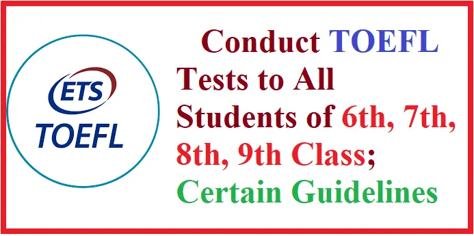 Guidelines to Conduct TOEFL Tests at AP Schools