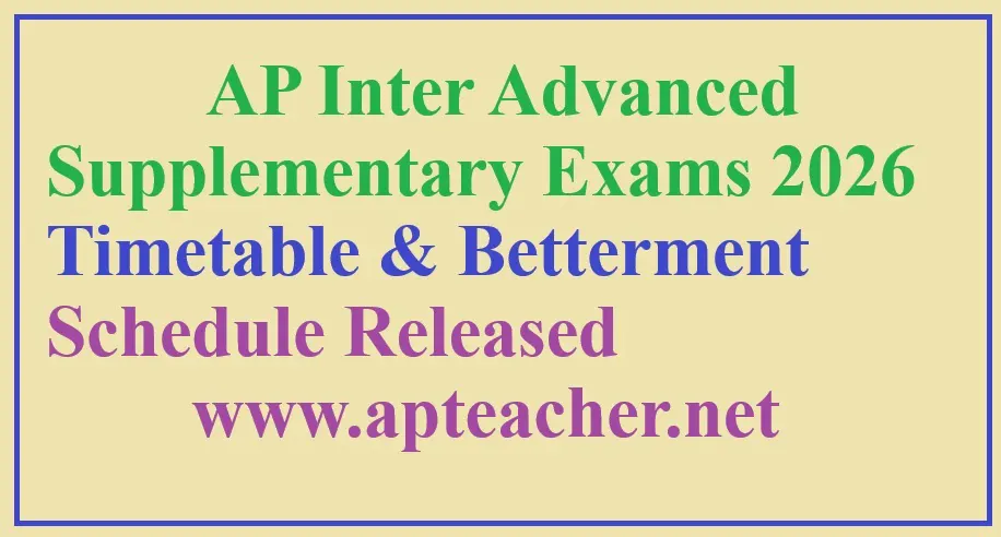 AP Inter Advanced Supplementary Exams 2026 Timetable & Betterment Schedule