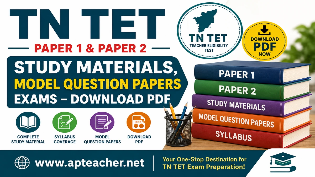 TN TET Study Materials, Model Question Papers Paper 1 & 2 Exams Download PDF